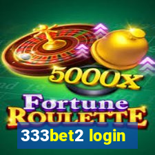 333bet2 login